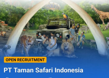 6 Posisi Sekaligus! PT Taman Safari Indonesia Buka Loker Gede-Gedean