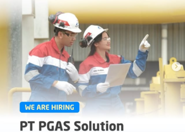 PT PGAS Solution Buka Lowongan Kerja