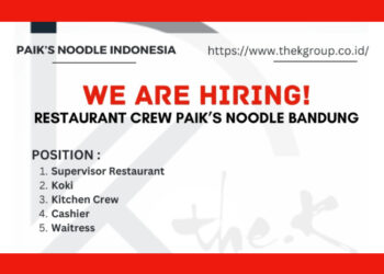5 POSISI SEKALIGUS! Paiks Noodle Bandung Buka Loker Terbaru Buat Tamatan SMA dan SMK