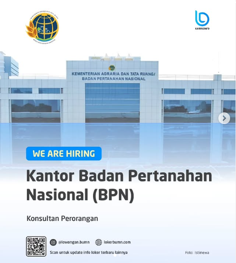 BPN Buka Lowongan Kerja
