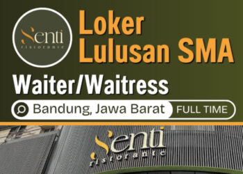 Gaji Rp3,5 Juta! Senti Ristorante Bandung Gelar Loker Buat Lulusan SMA dan SMK