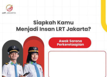 TERBARU! LRT Jakarta Gelar Loker Terbaru Posisi Train Crew, Tertarik?