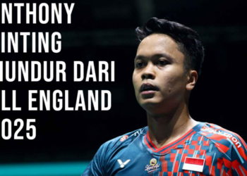 Sudah Pulih Dari Cedera, Tapi Anthony Ginting Putuskan Mundur dari All England 2025