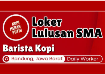 Info Loker Barista! Kopi Merah Putih Bandung Gelar Lowongan Buat Lulusan SMA dan SMK