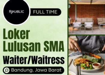 Lulusan SMA SMK Bisa Ikut! Rpublic Eatery Bandung Gelar Loker Terbaru