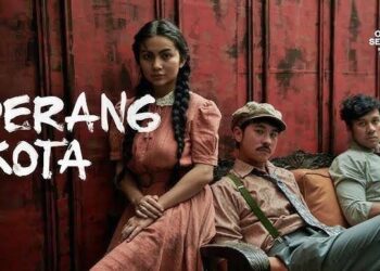 NONTON Film Perang Kota yang Suka Drama, Perang dan Sejarah Wajib Nonton Berikut Caranya
