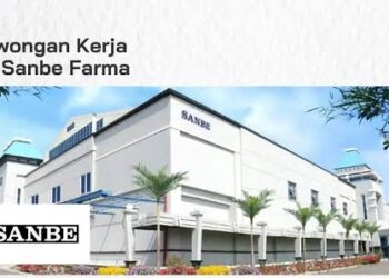 PT Sanbe Farma Bandung Buka Lowongan Kerja untuk Lulusan SMK Berikuu Posisi dan Cara Melamarnya