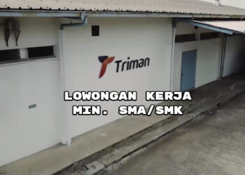 NON PENGALAMAN MENDEKAT! PT Triman Bandung Adakan Loker 4 Posisi Buat Lulusan SMA dan SMK