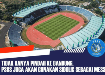 PSBS Biak Bermarkas di Si Jalak Harupat dan Ambil Alih Mess Sidolig, Pemain Persib Terusir