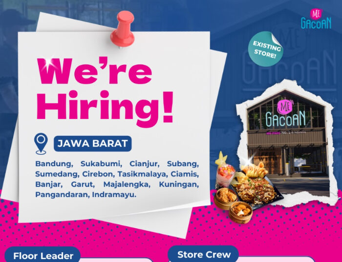 Besar-Besaran! Mie Gacoan Jawa Barat Adakan Loker untuk Tamatan SMA dan SMK