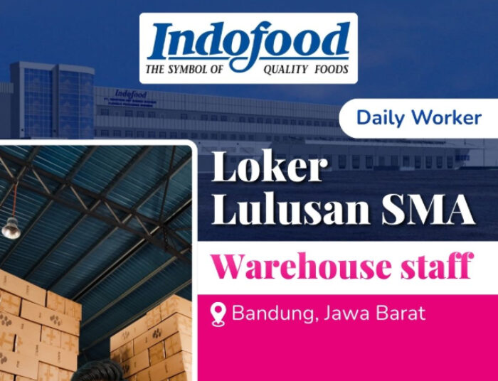 TAMATAN SMA SMK BISA IKUT! Indofood Group Bandung Buka Loker Staff Gudang