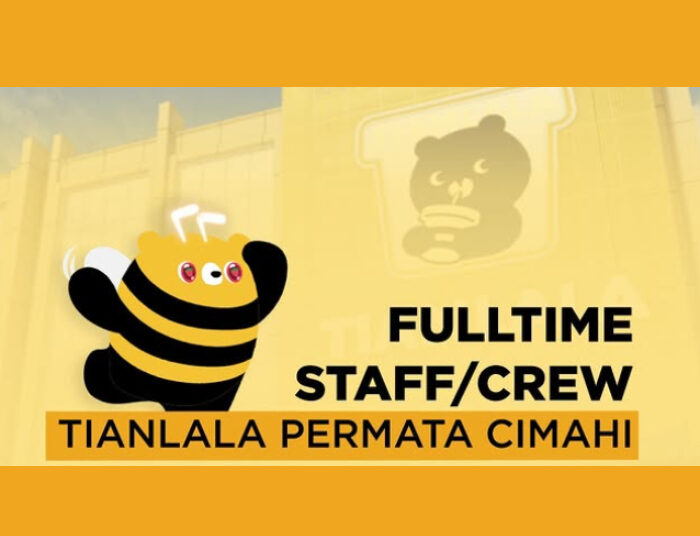 Buat Lulusan SMA SMK, Tianlala Permata Cimahi Adakan Loker Posisi Staff