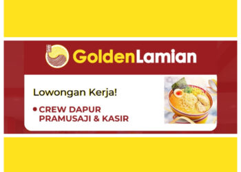 Minimal SMP! Golden Lamian Bandung Buka Loker 3 Posisi Sekaligus