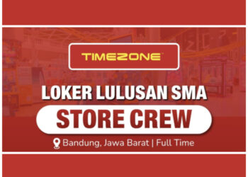 TERBARU! Timezone Bandung Buka Loker Buat Lulusan SMA dan SMK