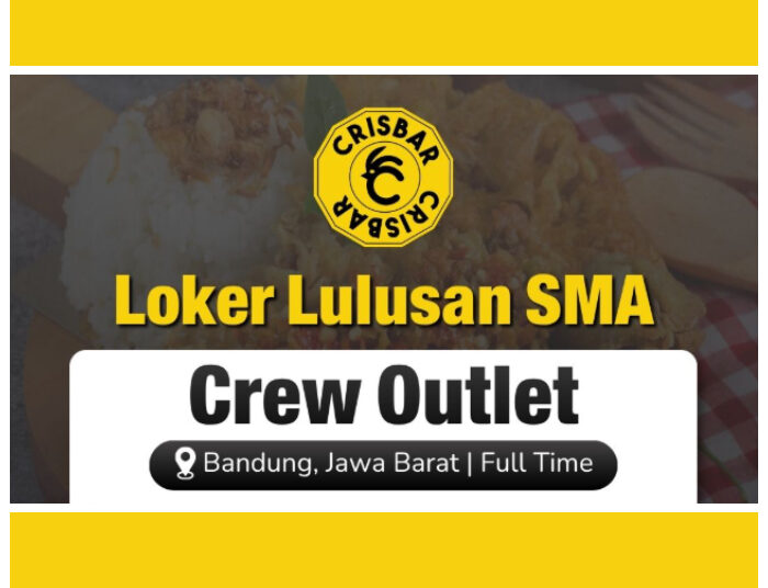 Ayam Crisbar Cisitu Bandung Buka Loker Buat Lulusan SMA SMK, Tertarik?