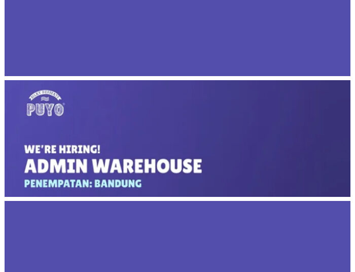 Baru Dibuka! Puyo Group Bandung Buka Loker Admin Gudang, Ini Syaratnya