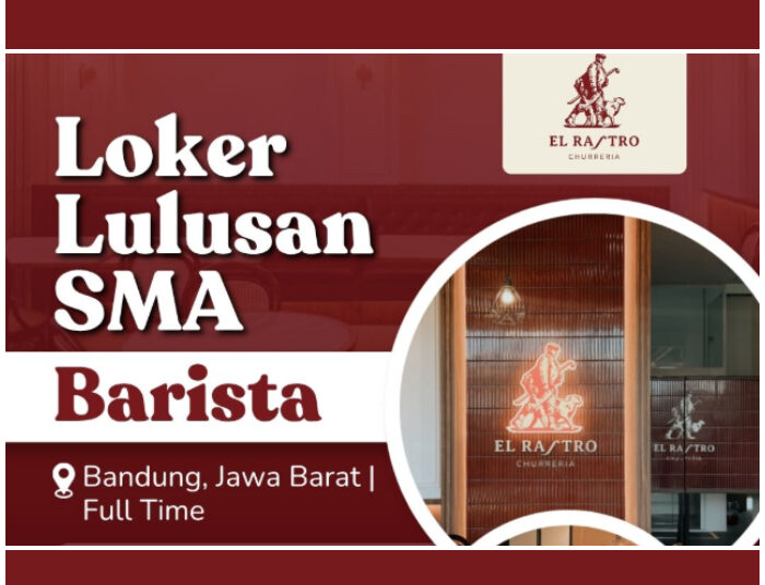 Buat Lulusan SMA SMK! El Rastro Churreria Buka Loker Barista, Tertarik? 1 Buat Lulusan SMA SMK! El Rastro Churreria Buka Loker Barista, Tertarik?