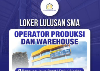 Buat Lulusan SMA SMK! PT Cahaya Benteng Mas Bandung Buka Loker 2 Posisi 2 Buat Lulusan SMA SMK! PT Cahaya Benteng Mas Bandung Buka Loker 2 Posisi