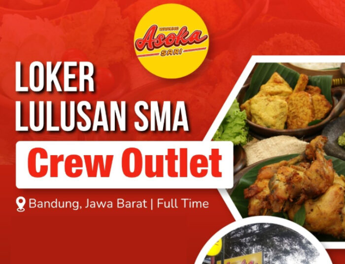 Buat Lulusan SMA! Warung Asoka Sari Bandung Buka Loker Crew Outlet 1 Buat Lulusan SMA! Warung Asoka Sari Bandung Buka Loker Crew Outlet