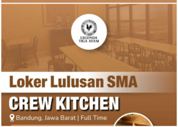 Buat Lulusan SMA SMK! Legenda Tiga Ayam Bandung Buka Loker Crew Kitchen