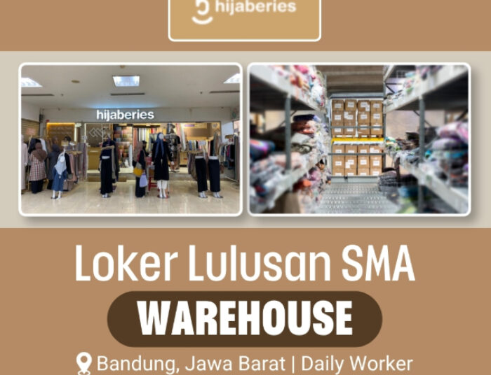 Staff Gudang! Hijaberies Bandung Buka Loker untuk Lulusan SMA SMK 1 Staff Gudang! Hijaberies Bandung Buka Loker untuk Lulusan SMA SMK